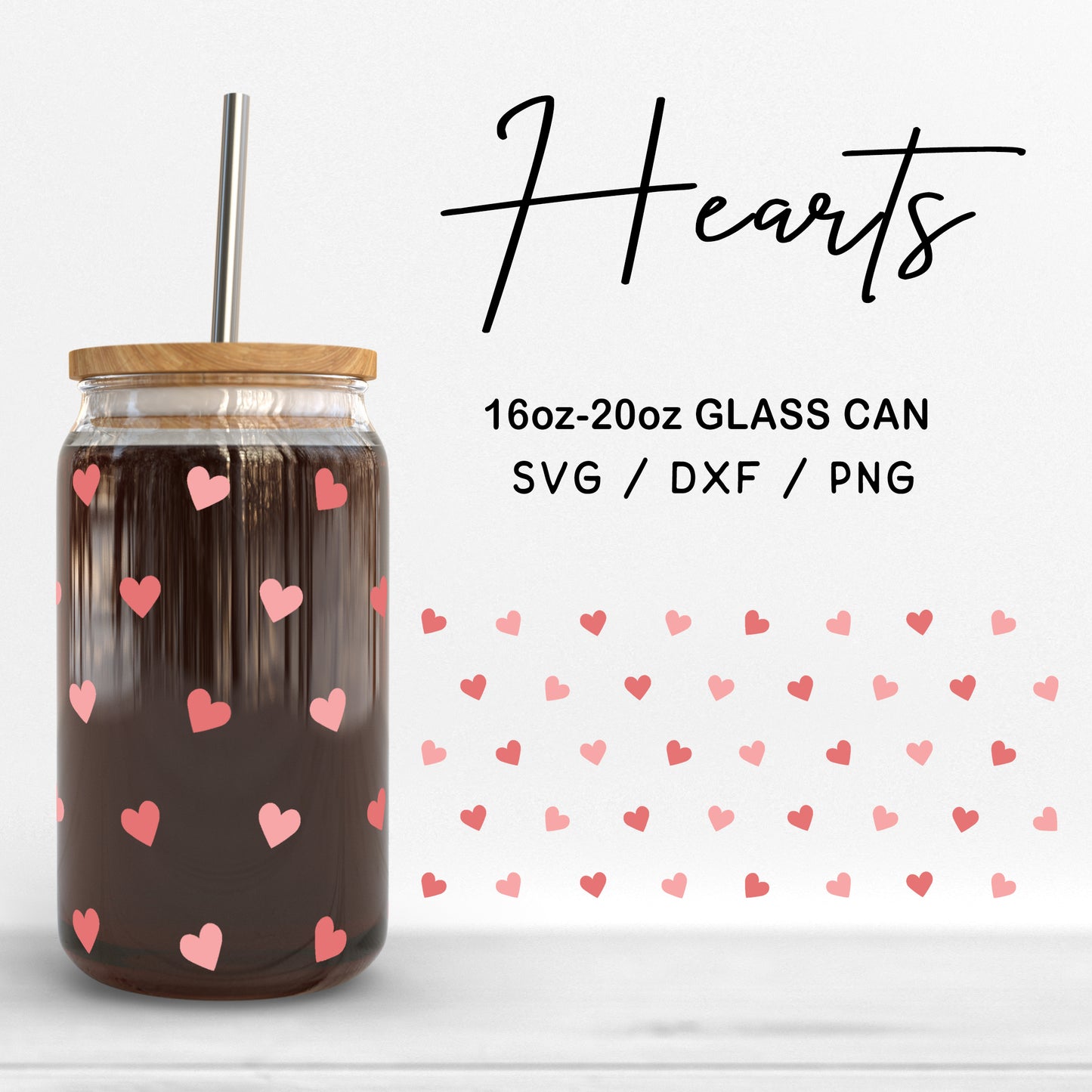 Glass 16oz | 20oz Hearts Svg Files, Mini Heart Svg, Valentines Day SVG, Hearts Can Wrap SVG, Heart Pattern Glass Cut Files Digital Download