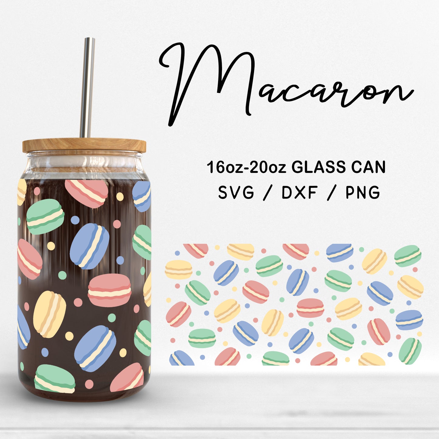 Glass 16oz | 20oz Macaron Svg Files, Macaron Cookies Print Glass Wrap, Macaroon Bakery Clipart, Sweet Dessert Cutting Files Digital Download