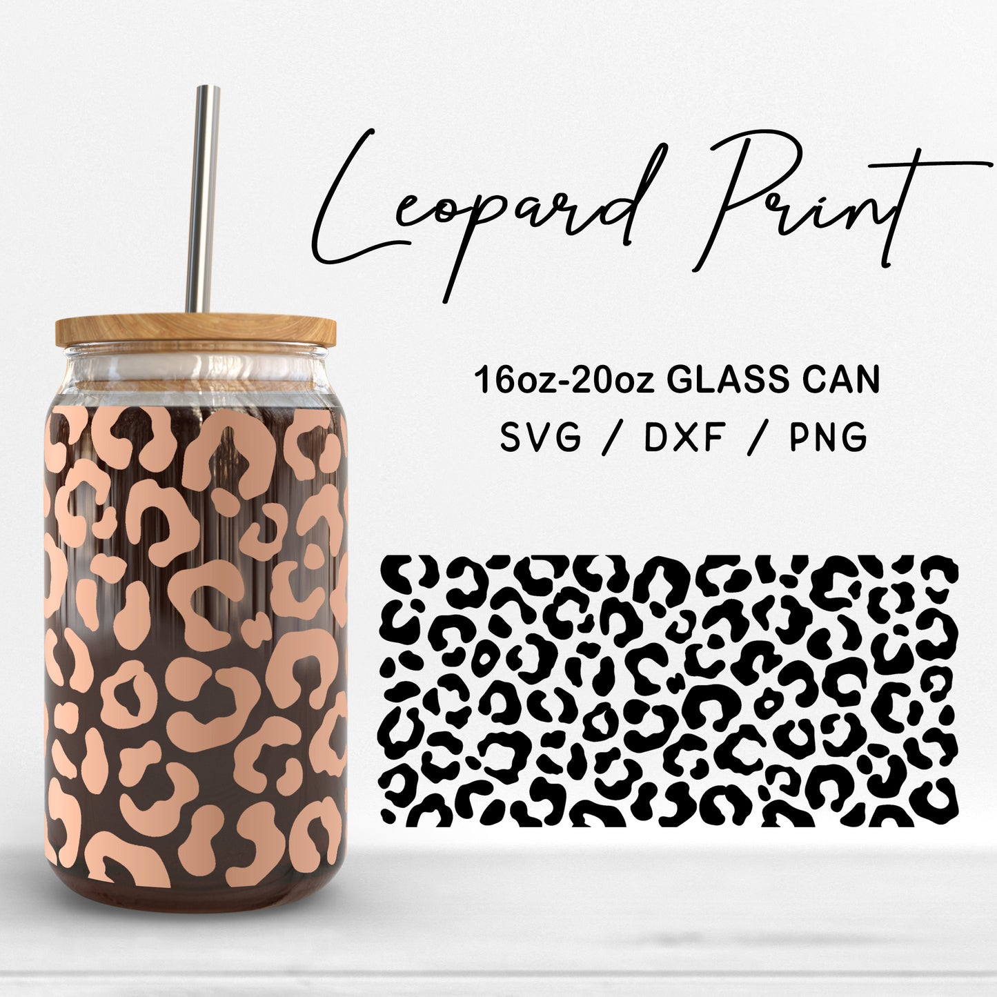 Glass 16oz | 20oz Leopard print Svg Files, Animal Pattern Svg, Cheetah Print Clipart, Leopard Pattern Glass Wrap Cut Files Digital Download