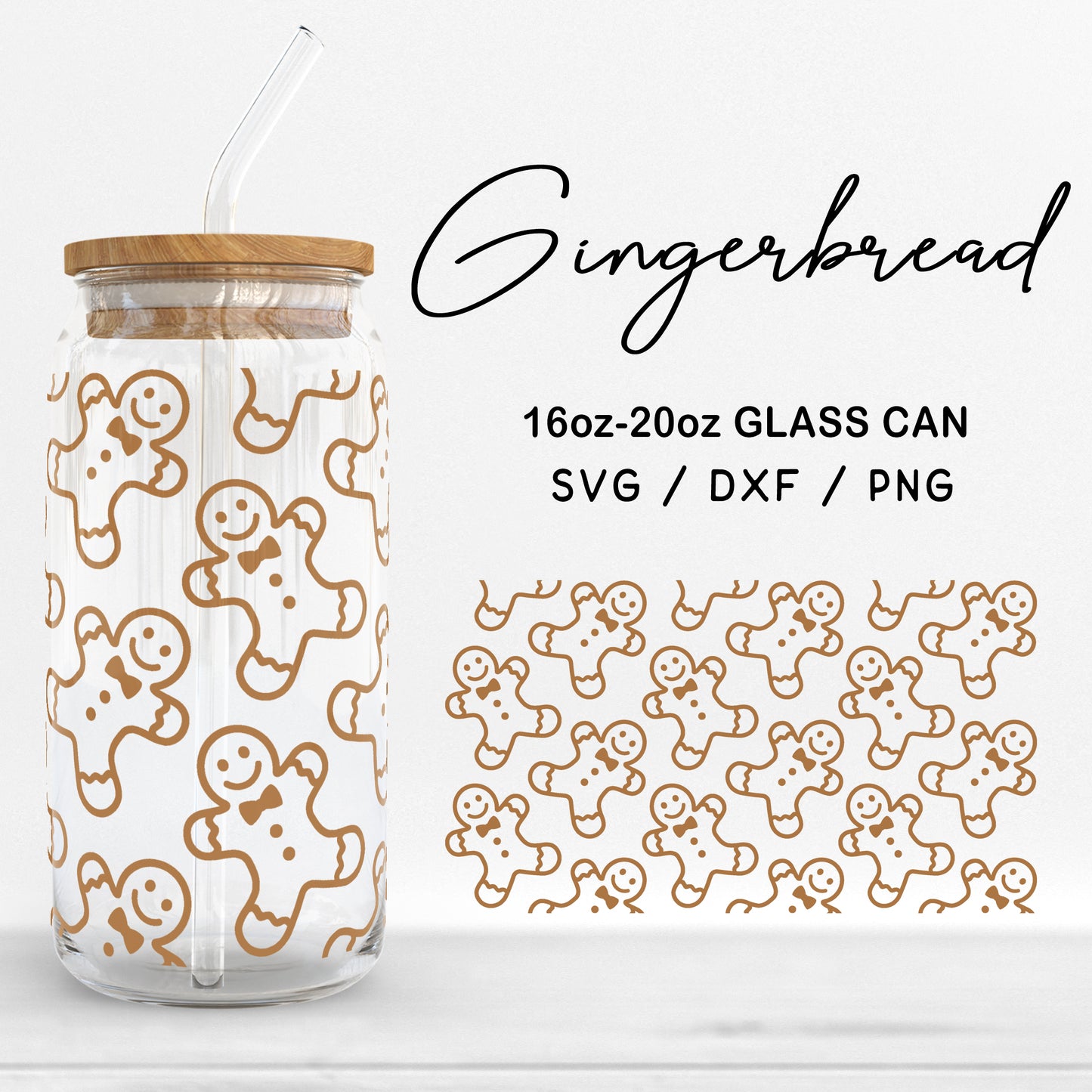 Glass 16oz | 20oz Gingerbread Svg Files, Christmas cookies Print Can Glass Wrap SVG, Cute Gingerbread Pattern Cut files Digital Download