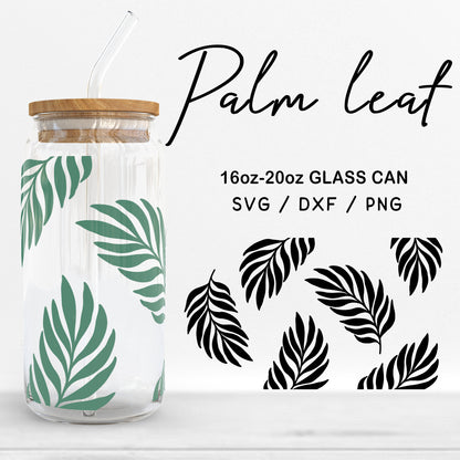 Glass 16oz | 20oz Palm Leaf Svg Files, Tropical leaves Svg, Tropical SVG, Beer Glass Can Wrap SVG, Palm Leaf Pattern Glass Digital Download