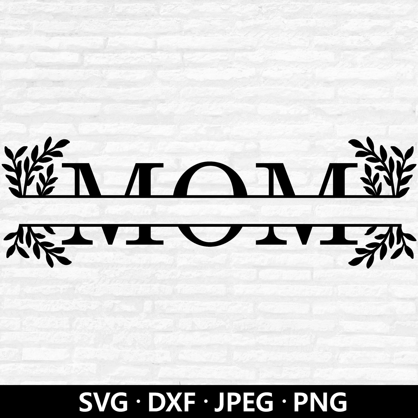 Mom Split Monogram Svg, Floral Mom Label Tag PNG files, Mothers Day Personalize Mom Gift Svg, Customize with name Cut files Digital Download