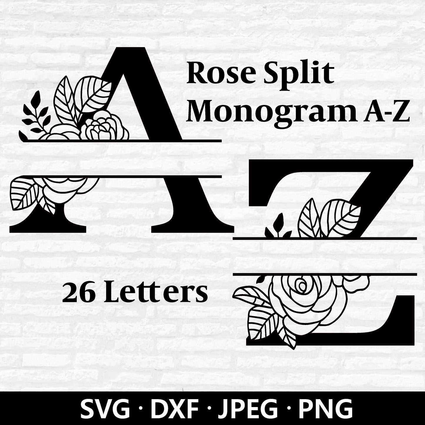 Rose Split Alphabet Letter SVG, Floral split alphabet PNG files, Flower split Monogram, Rose Name Frame Alphabet Cut Files Digital Download